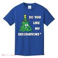 Christmas Tree Do You Like My Decorations Xmas Lights Kids T-Shirt thumb 0