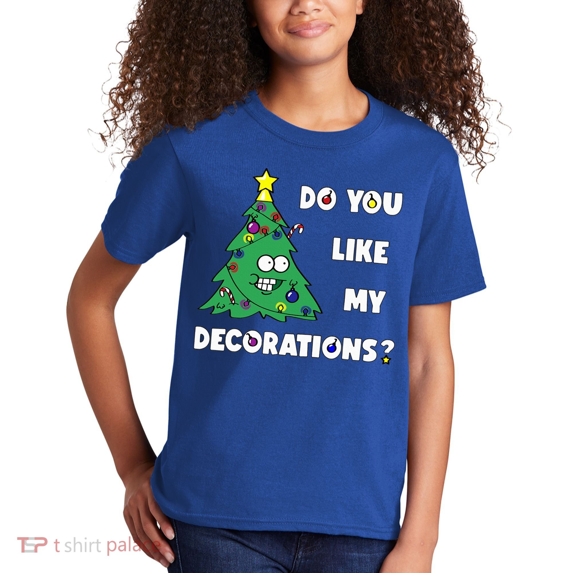 Christmas Tree Do You Like My Decorations Xmas Lights Kids T-Shirt