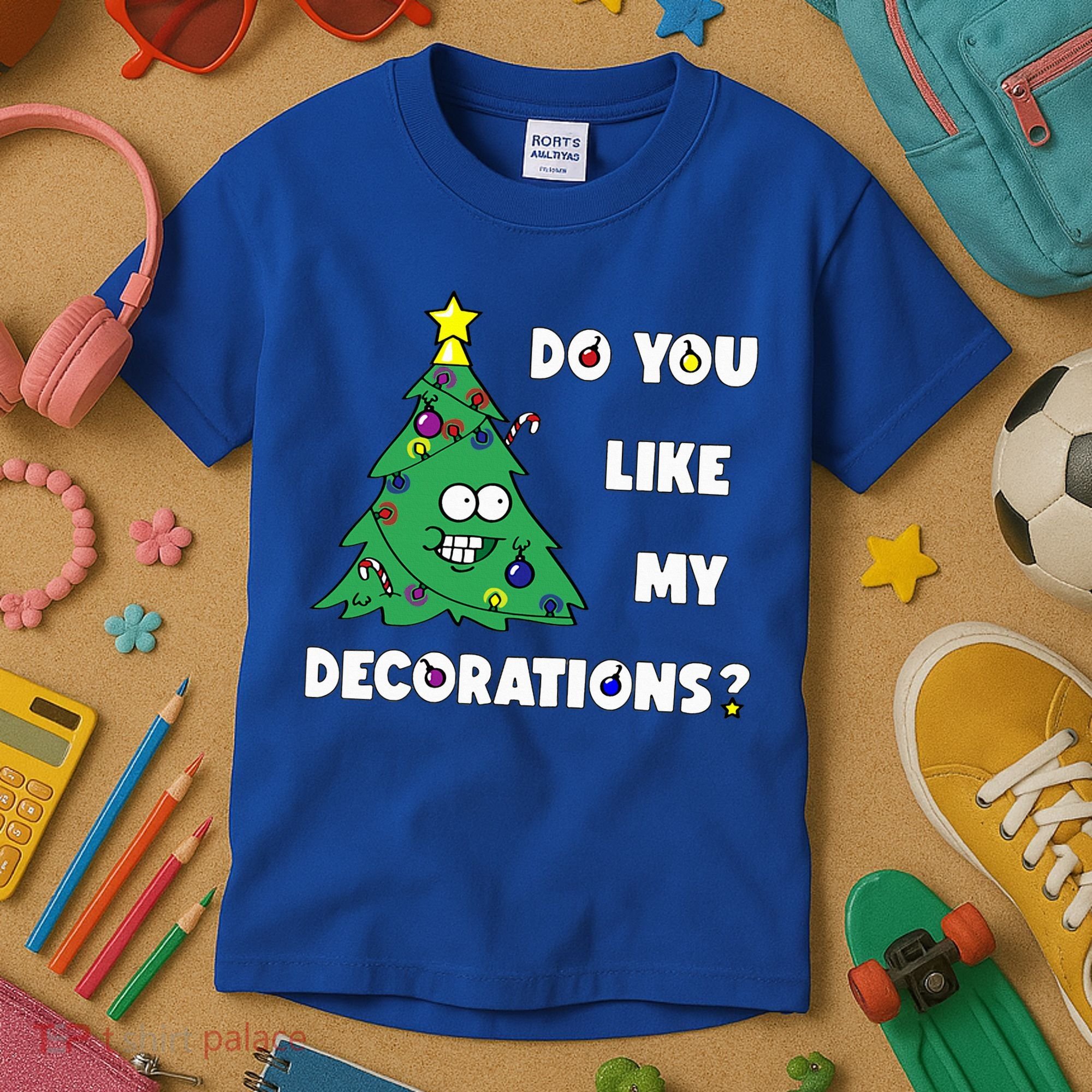 Christmas Tree Do You Like My Decorations Xmas Lights Kids T-Shirt