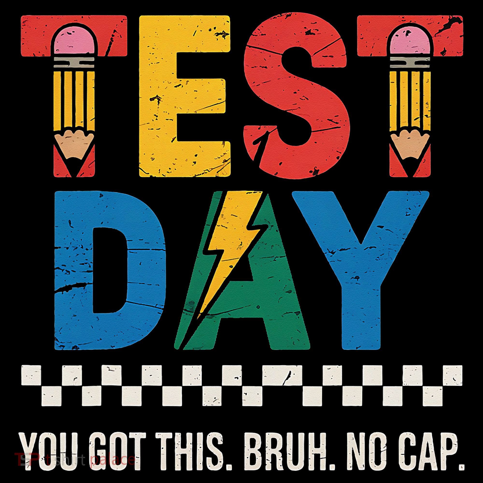 Crush Test Day You Got This Bruh No Cap Coffee Mug