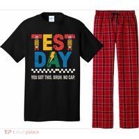 Crush Test Day You Got This Bruh No Cap Pajama Set thumb 0
