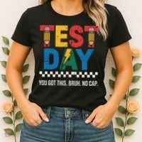Crush Test Day You Got This Bruh No Cap Women's T-Shirt thumb 2