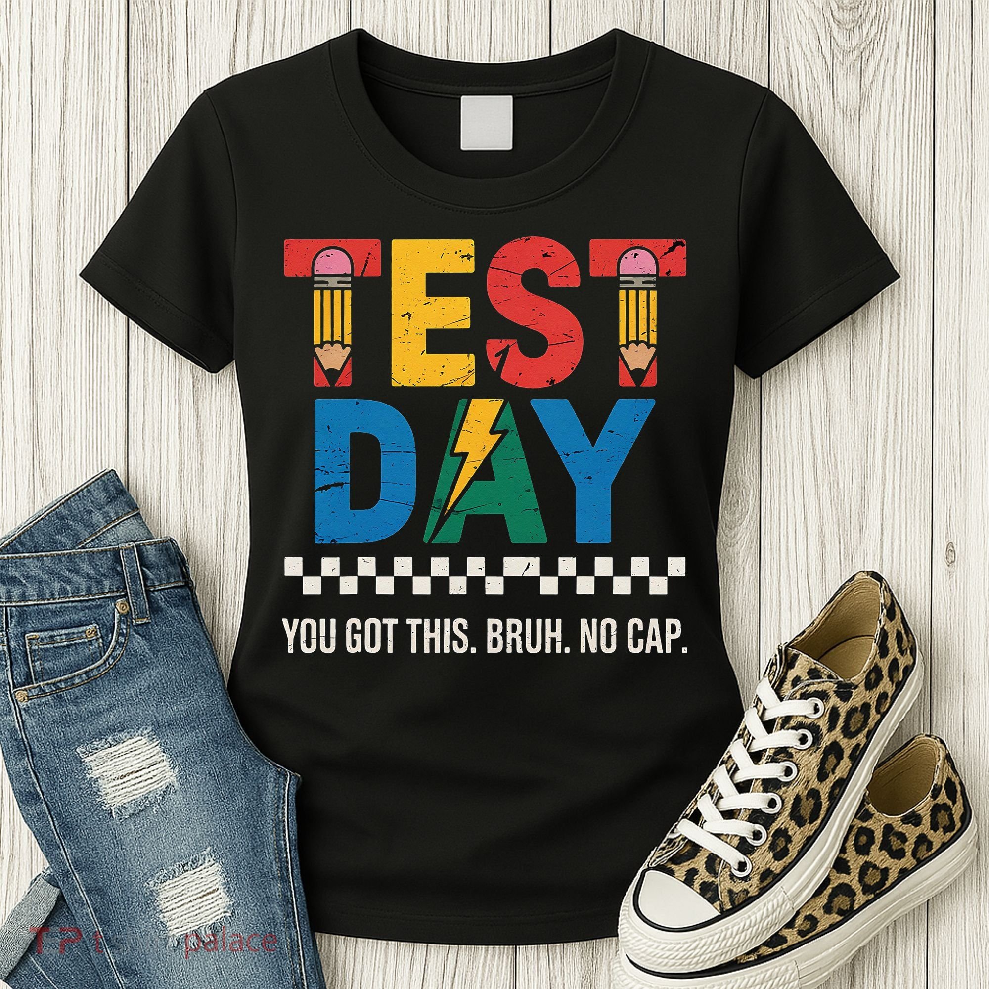 Crush Test Day You Got This Bruh No Cap Women's T-Shirt