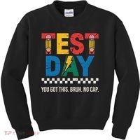 Crush Test Day You Got This Bruh No Cap Kids Sweatshirt thumb 0