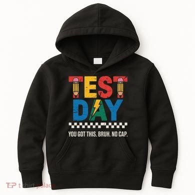Crush Test Day You Got This Bruh No Cap Kids Hoodie
