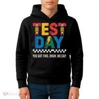 Crush Test Day You Got This Bruh No Cap Kids Hoodie thumb 4