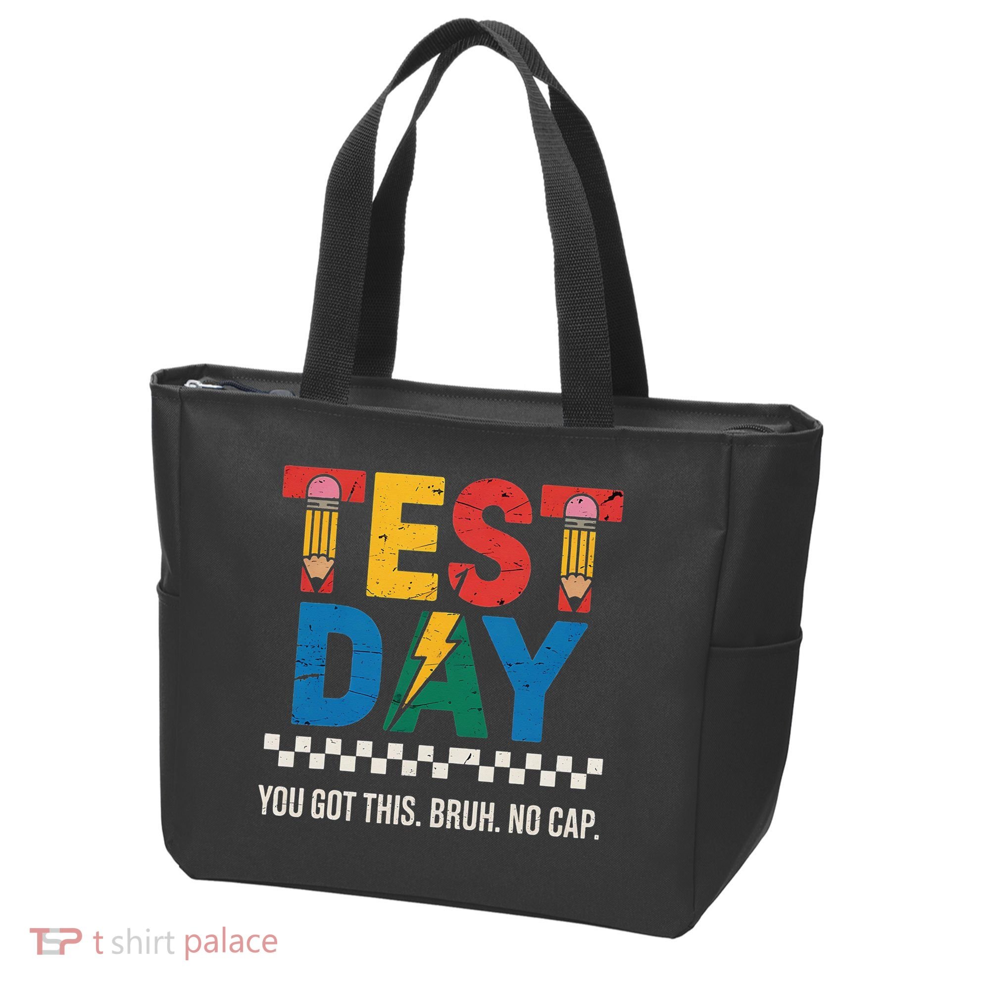 Crush Test Day You Got This Bruh No Cap Tote Bag