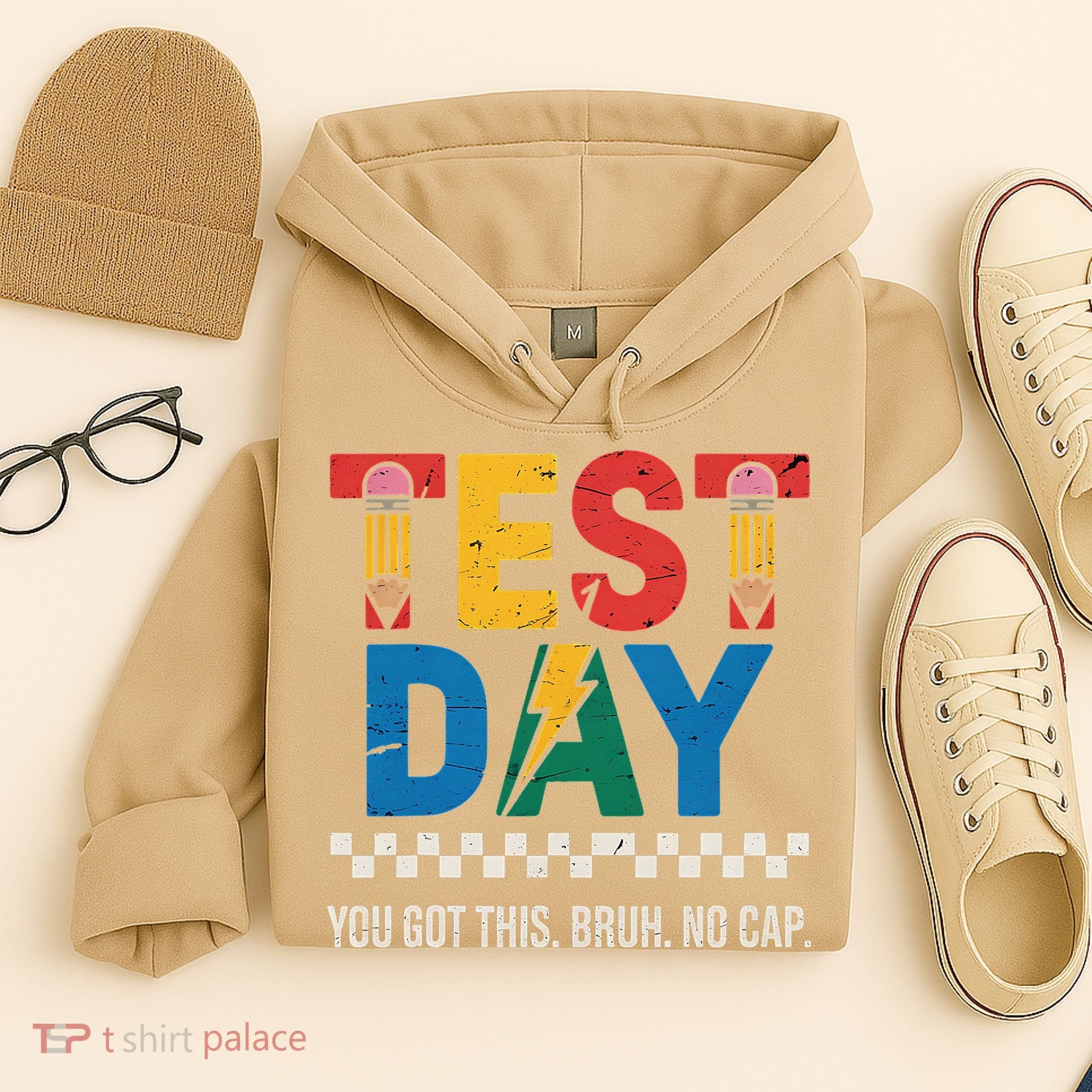 Crush Test Day You Got This Bruh No Cap Hoodie