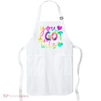 Cute Tie Dye You Got This Apron