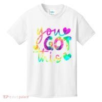 Cute Tie Dye You Got This Kids T-Shirt thumb 0