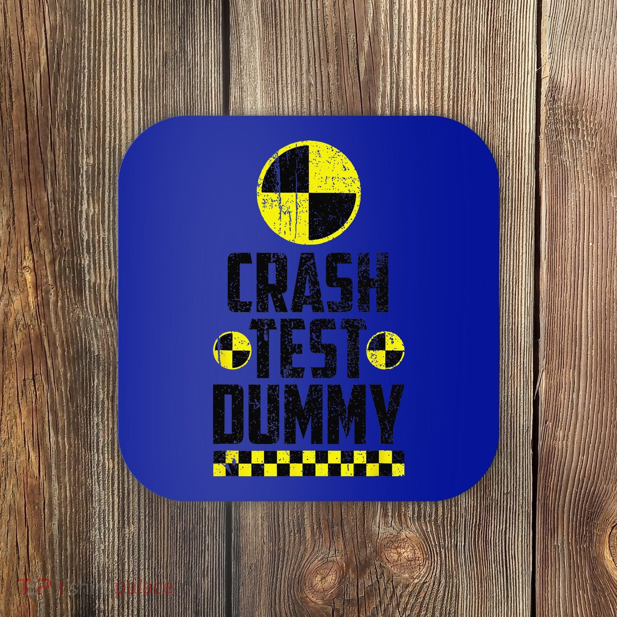 Crash Test Dummy Last Minute Costume Funny Halloween Coaster