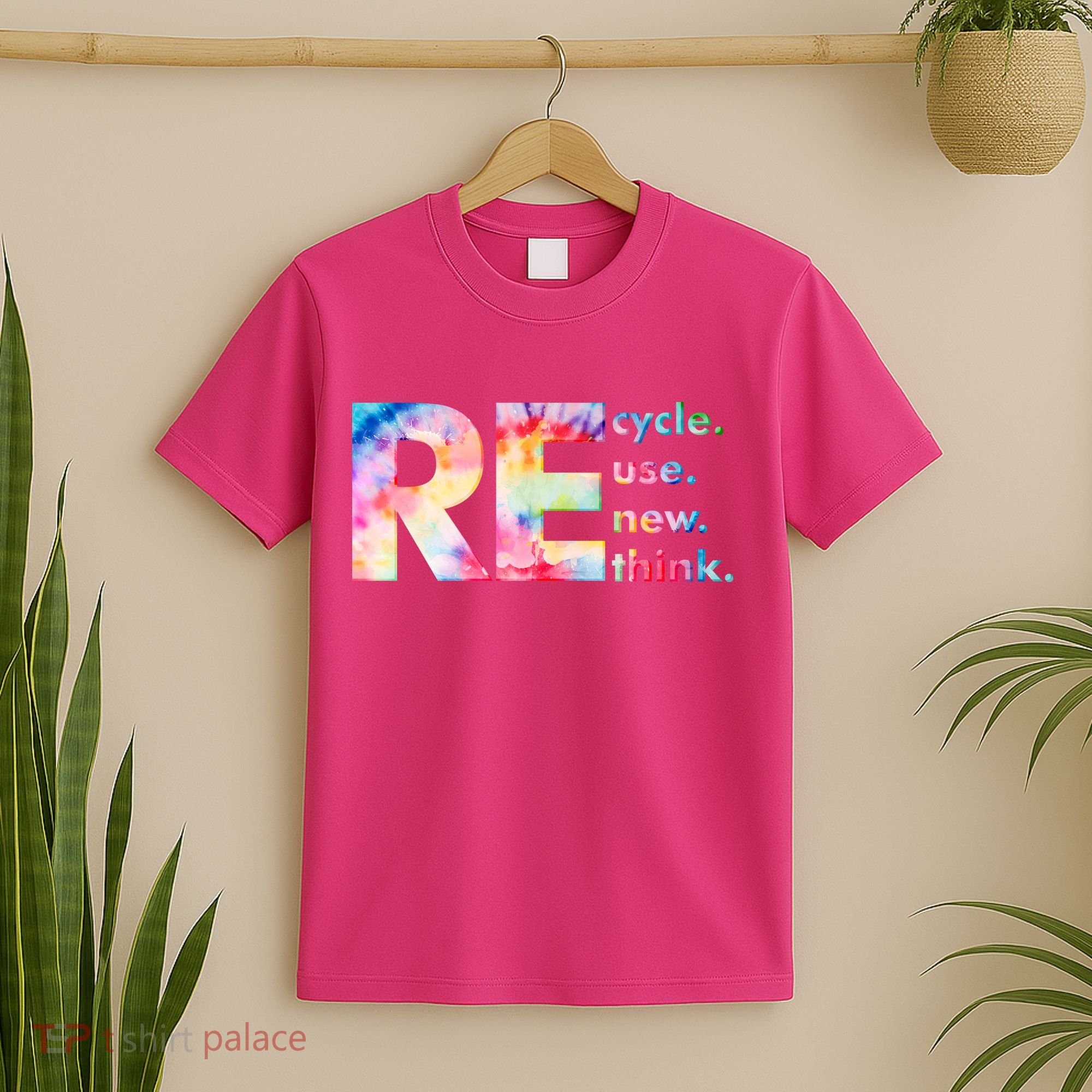 Colorful Tie Dye Recycle Reuse Renew Rethink Celebrate Earth Day T-Shirt