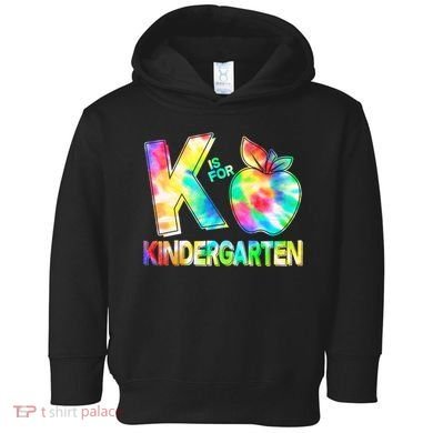 Cute Tie Dye K Is For Kindergarten Toddler Hoodie