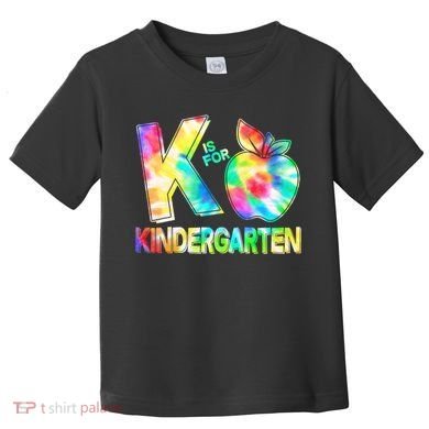 Cute Tie Dye K Is For Kindergarten Toddler T-Shirt