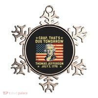 Crap ThatS Due Tomorrow Thomas Jefferson Quote July 3 1776 Ornament thumb 0