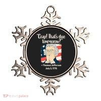 Crap That's Due Tomorrow Thomas Jefferson 4th of July 1776 Ornament thumb 0