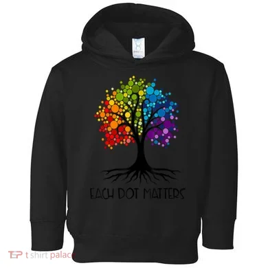 Colorful Tree Each Dot Matters Dot Day Polka Dot Gift Toddler Hoodie