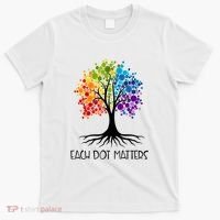 Colorful Tree Each Dot Matters Dot Day Polka Dot Gift T-Shirt thumb 0