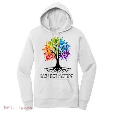 Colorful Tree Each Dot Matters Dot Day Polka Dot Gift Women's Hoodie