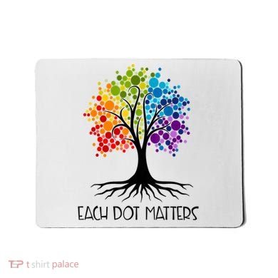 Colorful Tree Each Dot Matters Dot Day Polka Dot Gift Mousepad