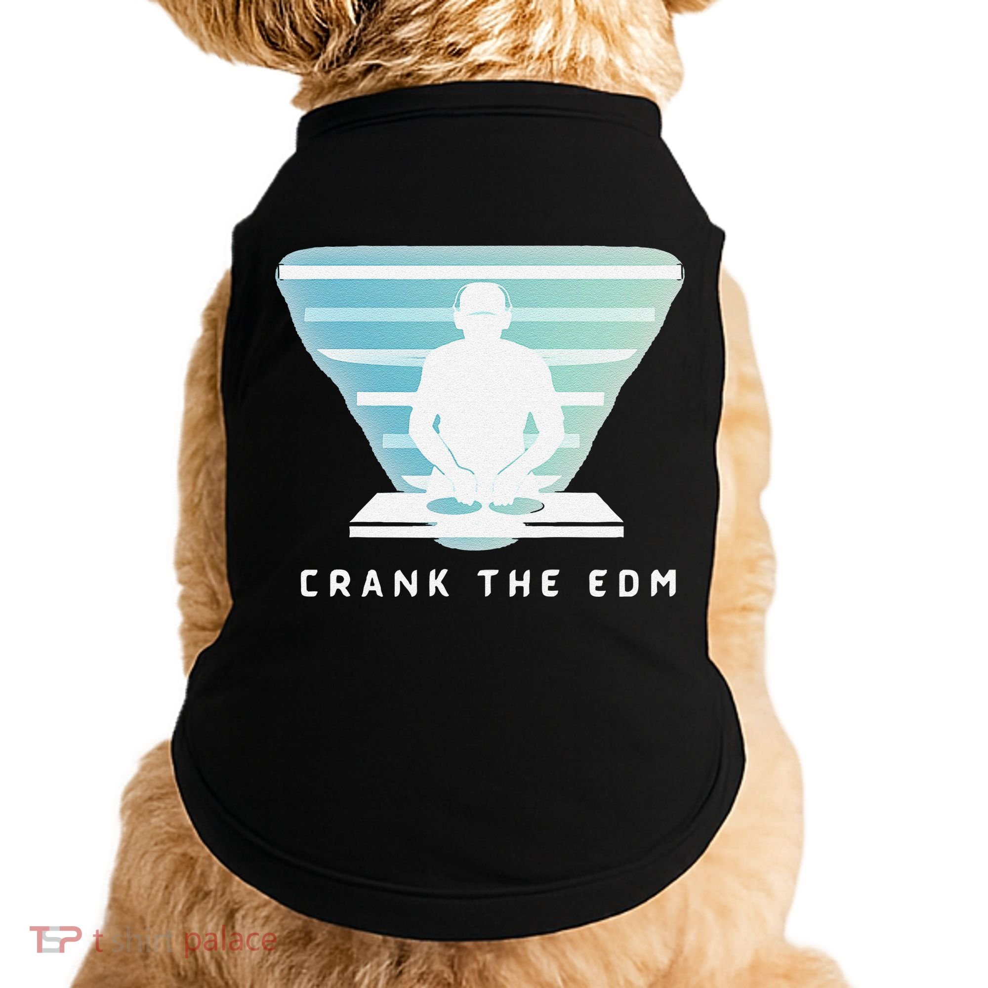 Crank The Edm Electronic Dance Music Humor Doggie Tank