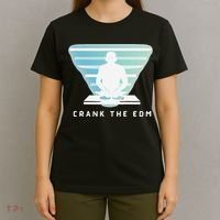 Crank The Edm Electronic Dance Music Humor T-Shirt thumb 4