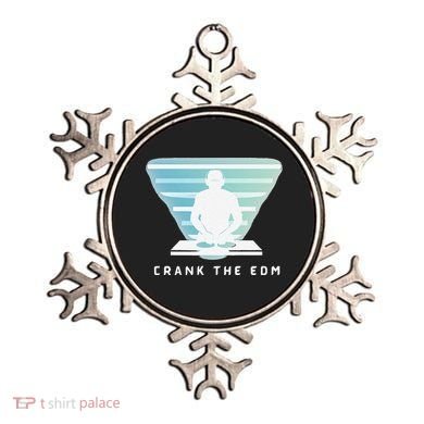 Crank The Edm Electronic Dance Music Humor Ornament