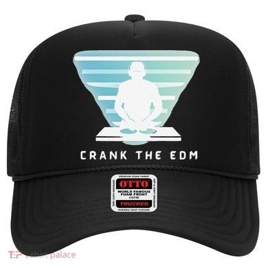 Crank The Edm Electronic Dance Music Humor Hat