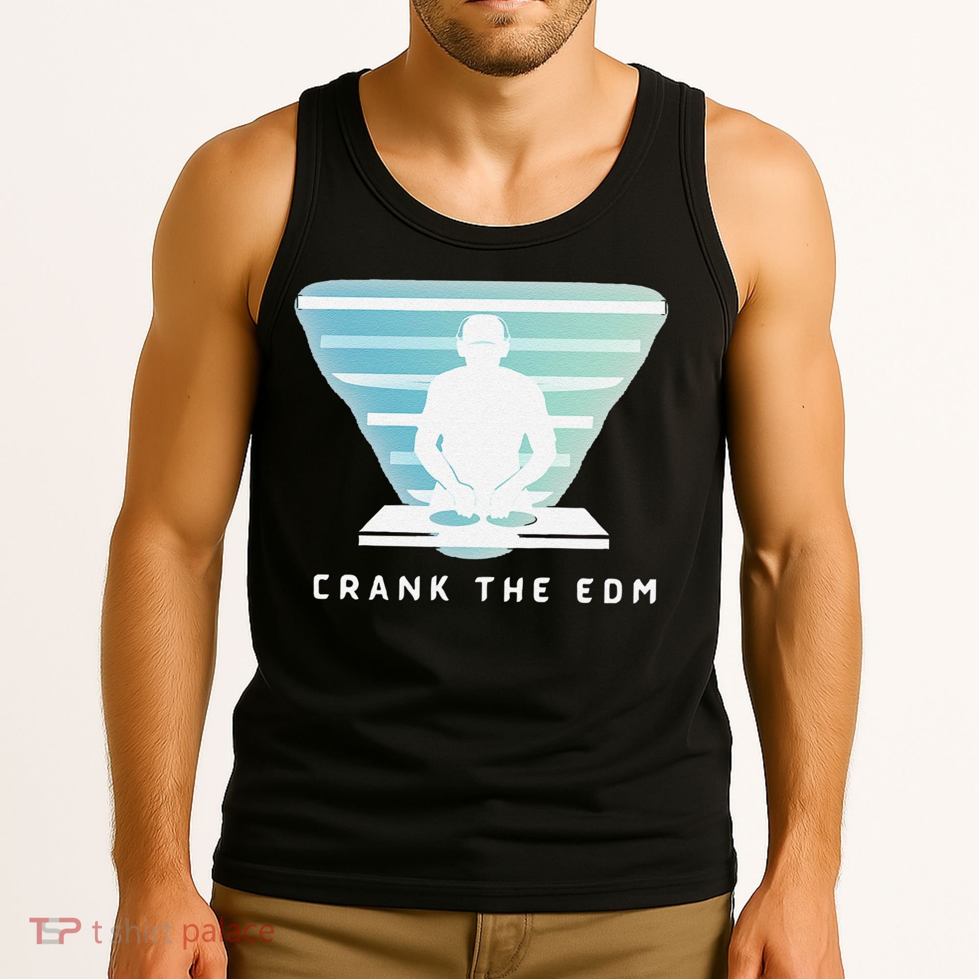 Crank The Edm Electronic Dance Music Humor Tank Top
