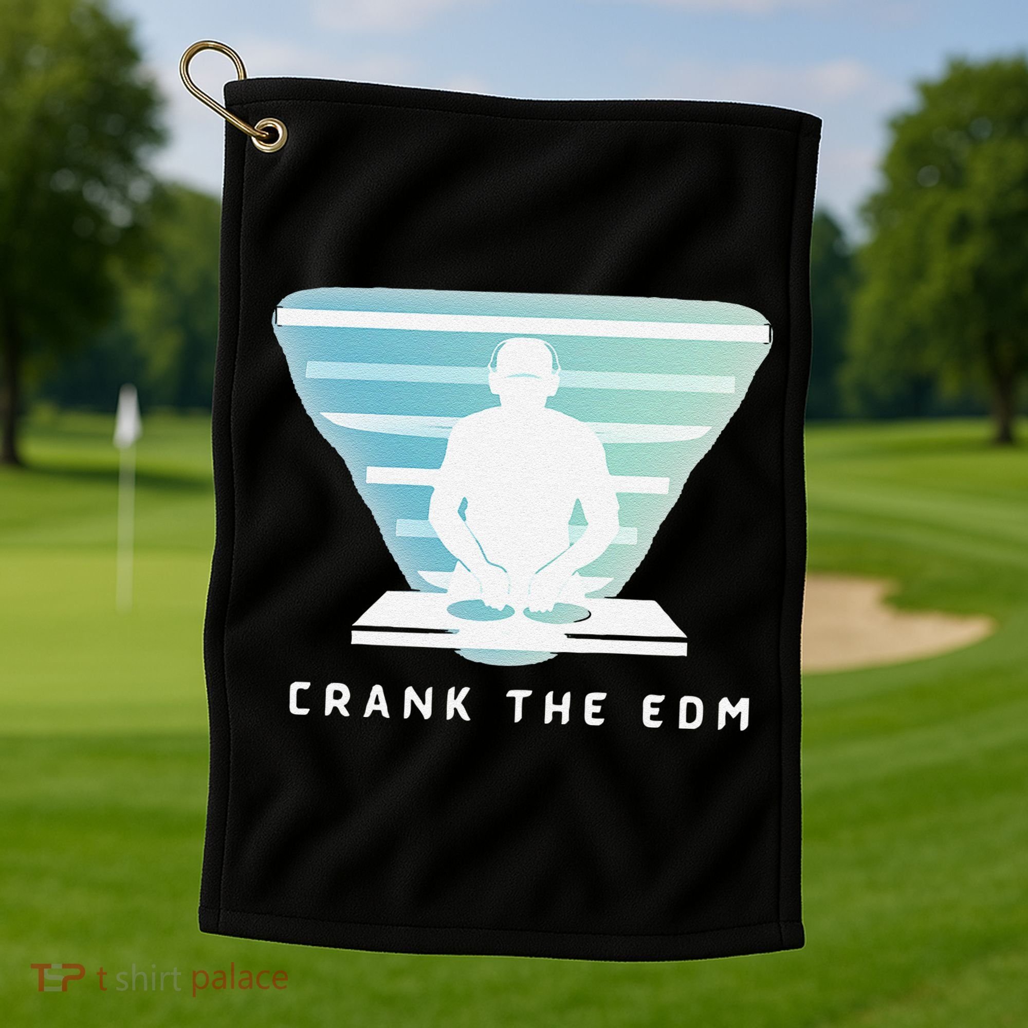 Crank The Edm Electronic Dance Music Humor Golf Towel