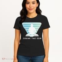Crank The Edm Electronic Dance Music Humor Women's T-Shirt thumb 4