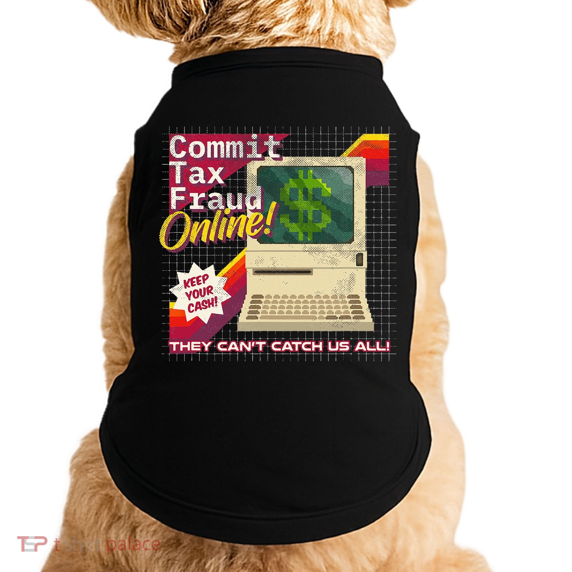 Commit Tax Fraud Online! Distressed Retro Video Game Box Art Doggie Tank