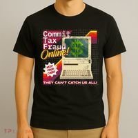 Commit Tax Fraud Online! Distressed Retro Video Game Box Art T-Shirt thumb 3
