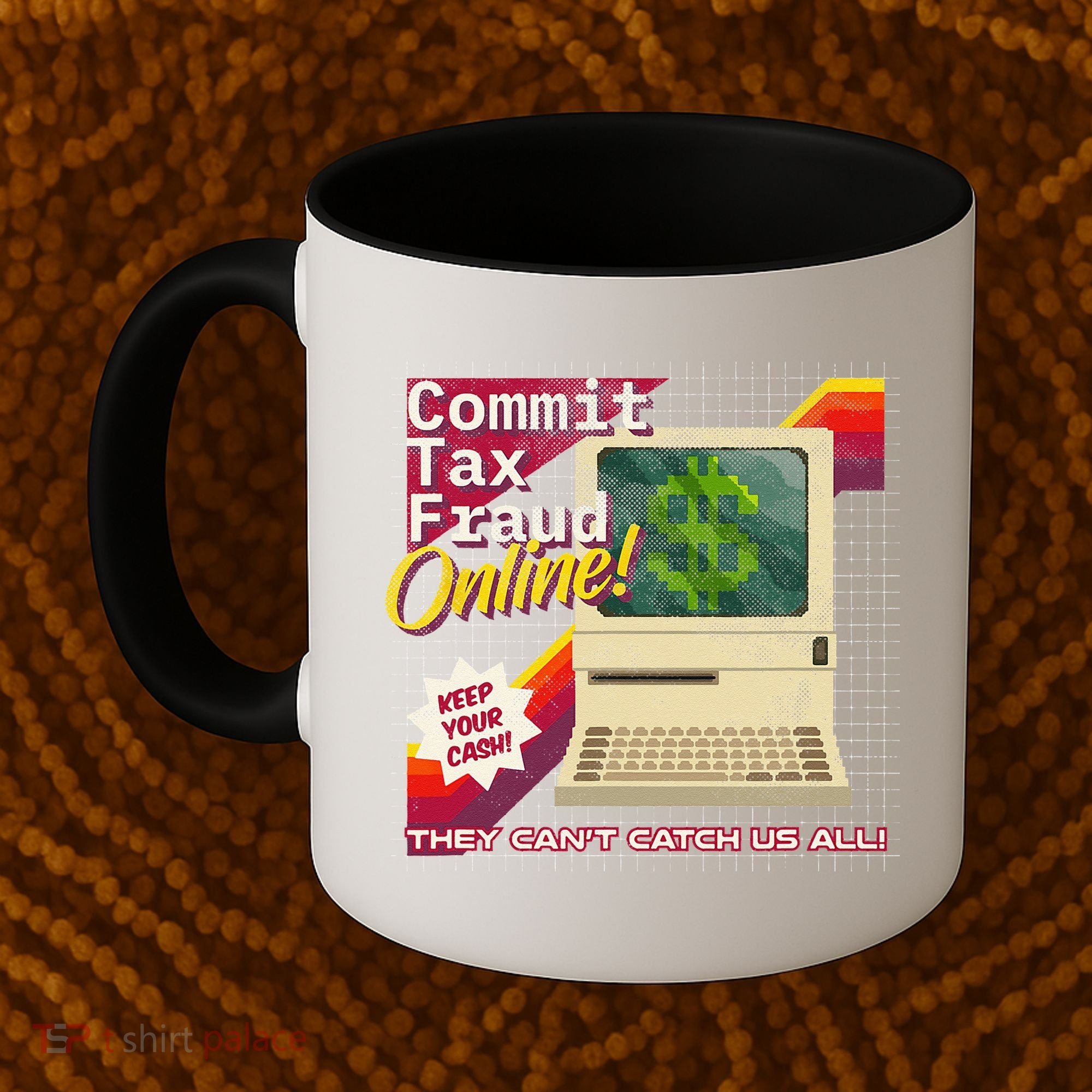 Commit Tax Fraud Online! Distressed Retro Video Game Box Art Coffee Mug