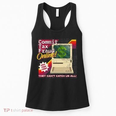 Commit Tax Fraud Online! Distressed Retro Video Game Box Art Women's Tank Top