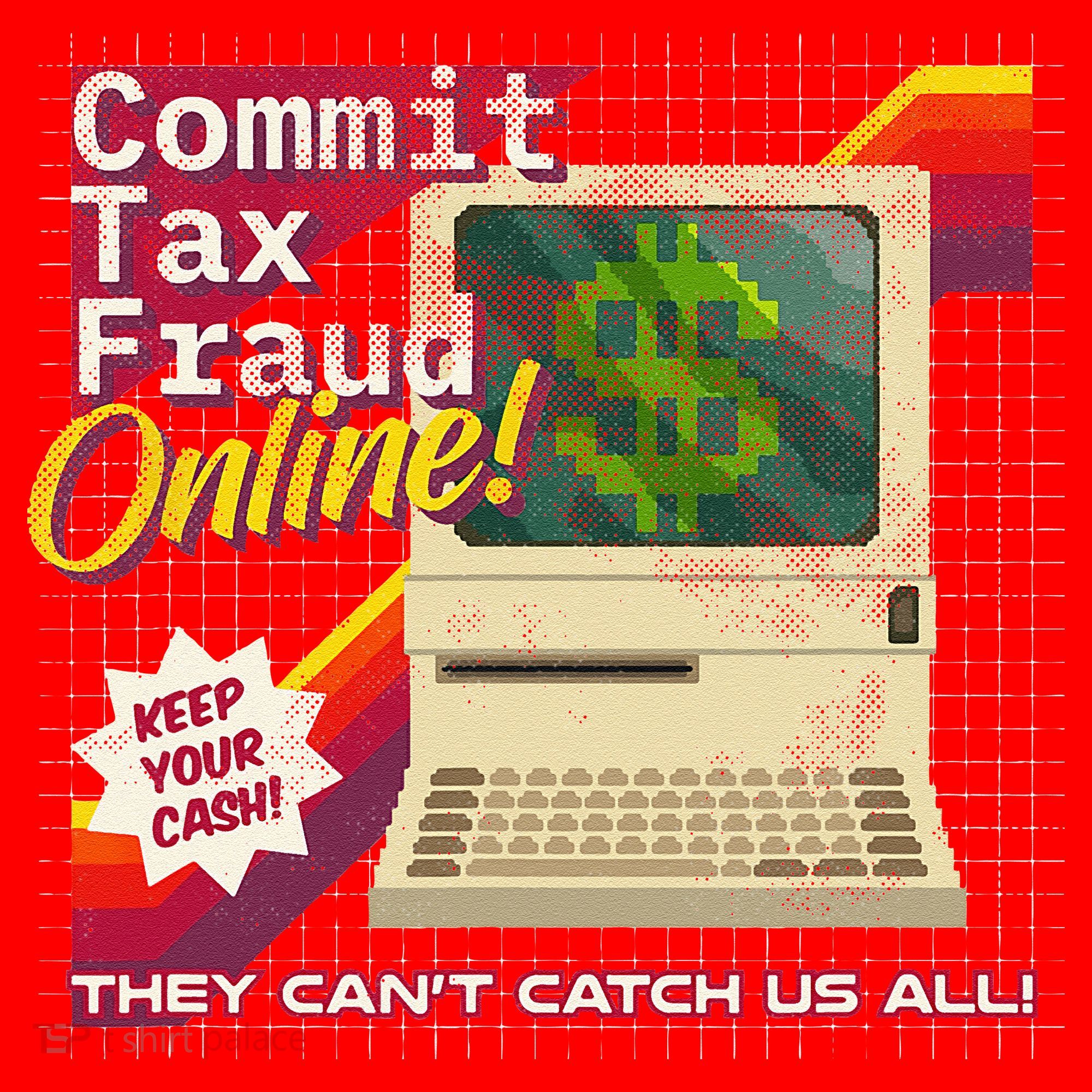Commit Tax Fraud Online! Distressed Retro Video Game Box Art Santa Hat