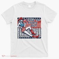 Chill The Fourth Out Funny 4th Of July T-Shirt thumb 0