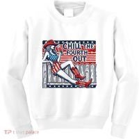 Chill The Fourth Out Funny 4th Of July Kids Sweatshirt thumb 0