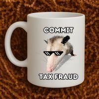 Commit Tax Fraud Coffee Mug thumb 2