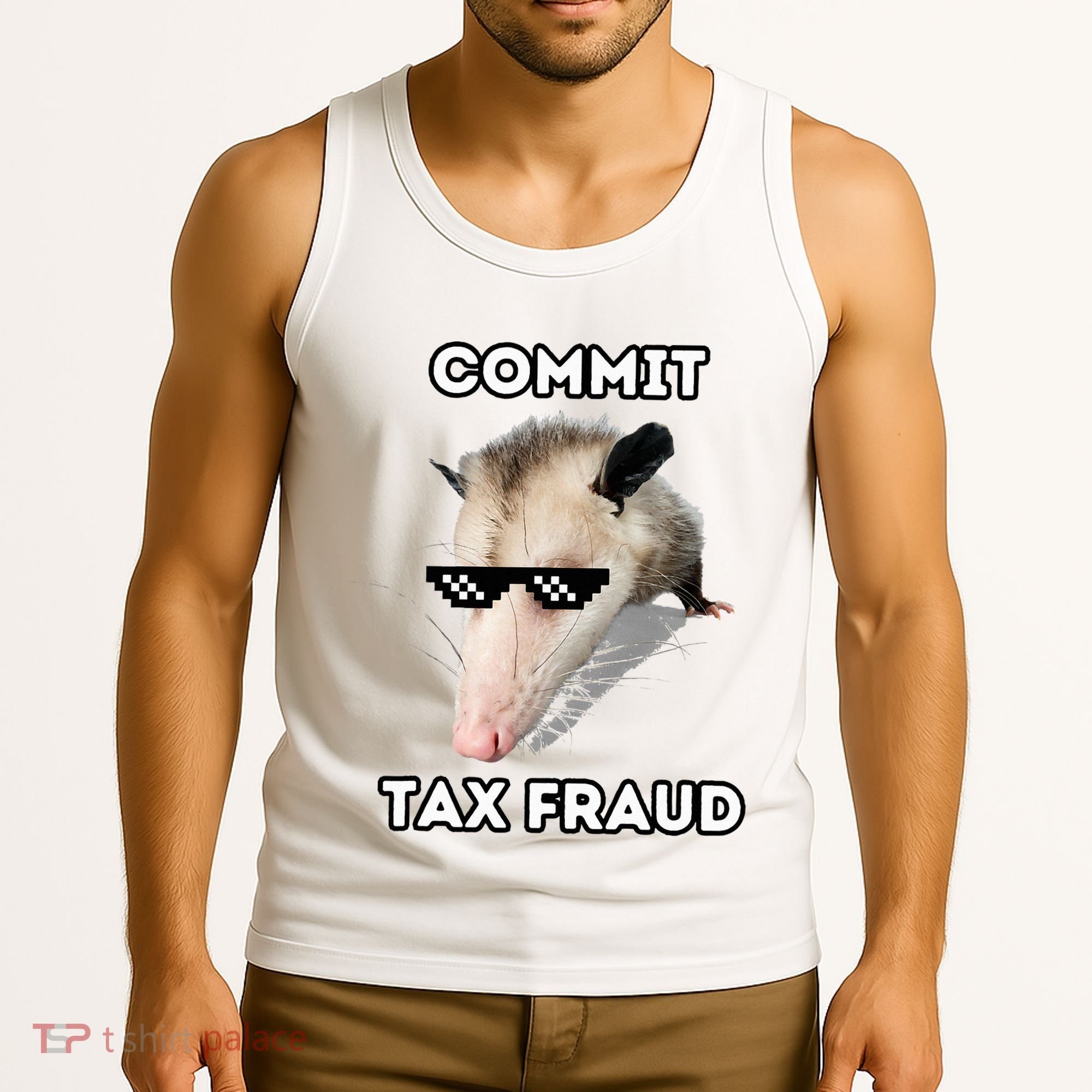 Commit Tax Fraud Tank Top