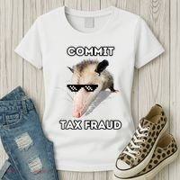 Commit Tax Fraud Women's T-Shirt thumb 3