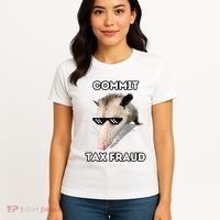 Commit Tax Fraud Women's T-Shirt thumb 4