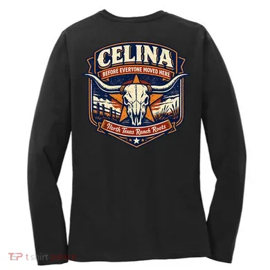 Celina Texas Front & Back Women's Long Sleeve Shirt back