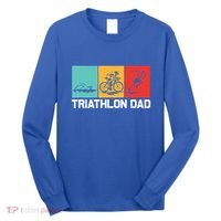 Cool Triathlon For Dad Father Swimming Running Swim Bike Run Gift Long Sleeve Shirt thumb 0