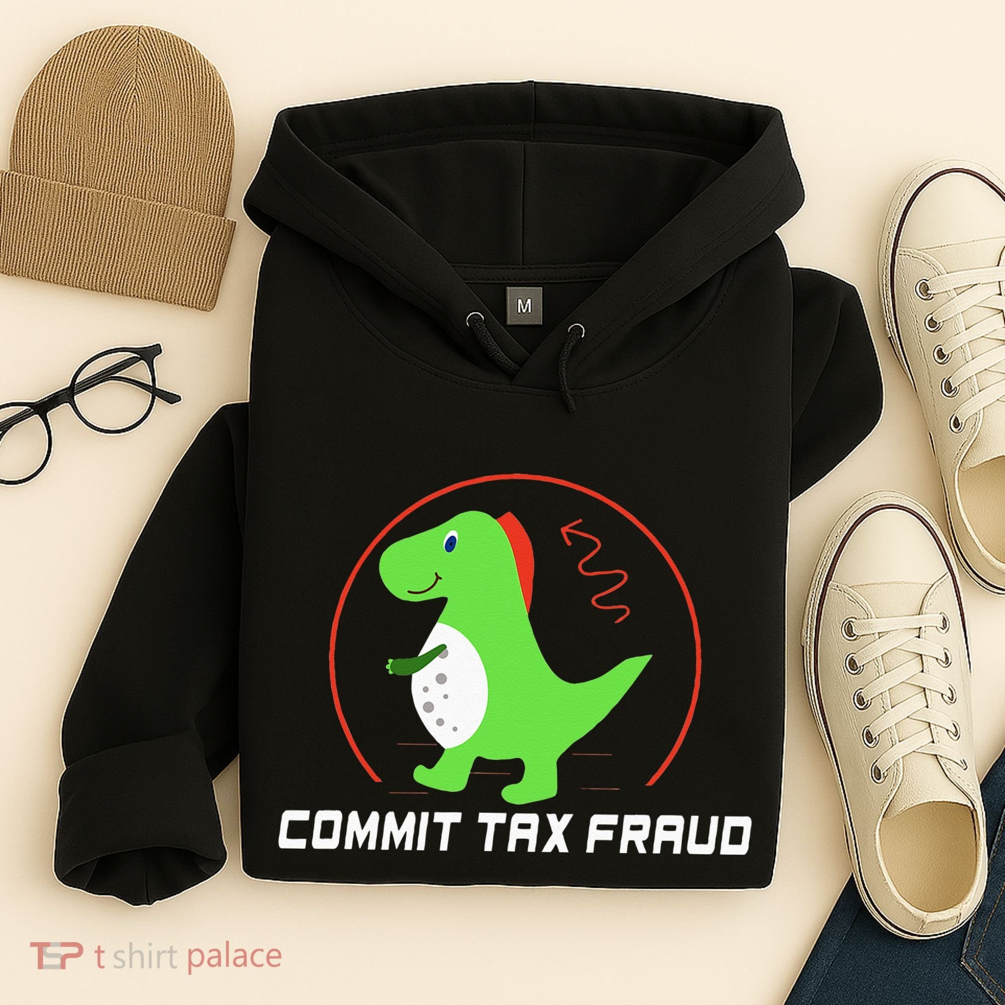 Commit Tax Fraud Funny Tax Evasion Sarcastic Novelty Hoodie