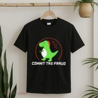 Commit Tax Fraud Funny Tax Evasion Sarcastic Novelty T-Shirt thumb 2