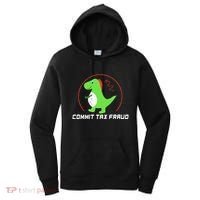 Commit Tax Fraud Funny Tax Evasion Sarcastic Novelty Women's Hoodie thumb 0