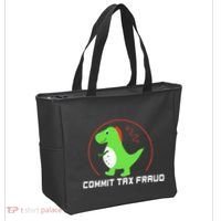 Commit Tax Fraud Funny Tax Evasion Sarcastic Novelty Tote Bag thumb 2