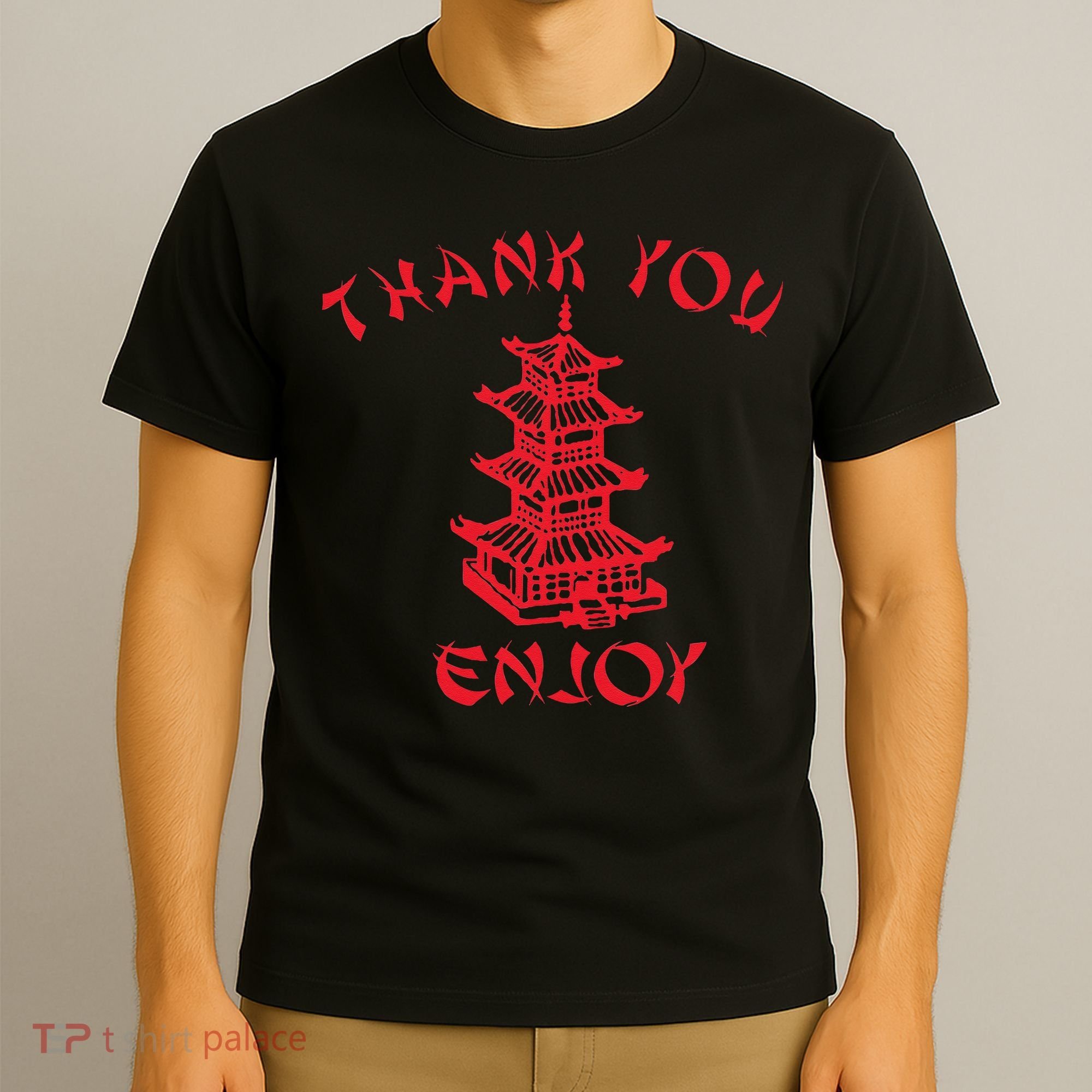 Chinese Takeaway Food Thank You Enjoy Funny Asian T-Shirt