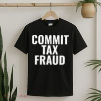 Commit Tax Fraud T-Shirt thumb 2